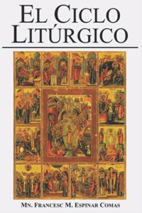 El Ciclo Litúrgico