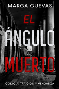 El Ángulo Muerto