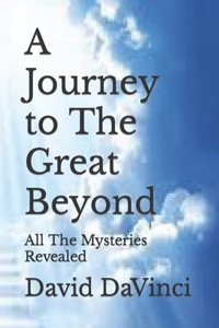 Journey to The Great Beyond