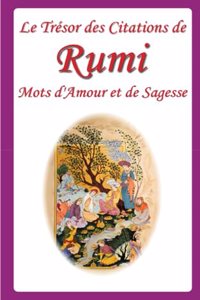 Trésor des Citations de Rumi