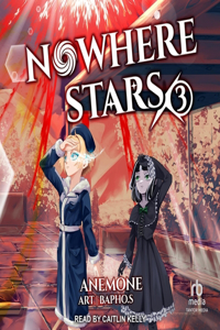 Nowhere Stars 3