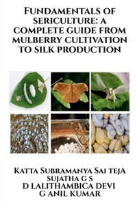 Fundamentals of Sericulture