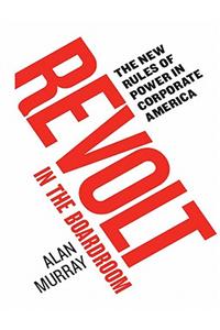 Revolt in the Boardroom