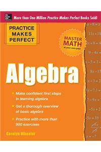 Practice Makes Perfect Algebra