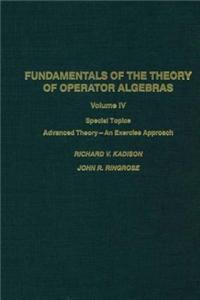 Fundamentals of the Theory of Operator Algebras