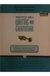 Writing and Grammar 2008 Formal Assessment Blackline Masters Grade 9