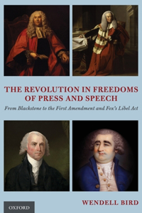 The Revolution in Freedoms of Press and Speech