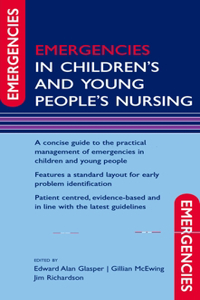 Emergencies in Children's and Young People's Nursing