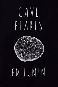 Cave Pearls