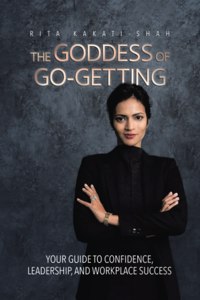 The Goddess of Go-Getting