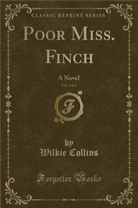 Poor Miss. Finch, Vol. 1 of 2
