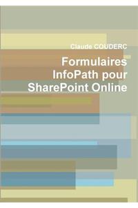 Formulaires InfoPath pour SharePoint Online