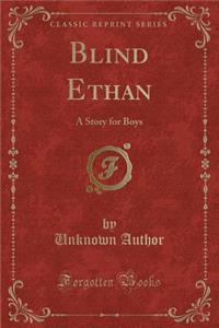 Blind Ethan
