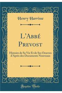 L'Abbé Prevost