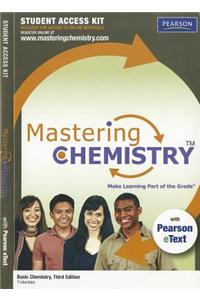MasteringChemistry with Pearson eText Student Access Code Card for Basic Chemistry