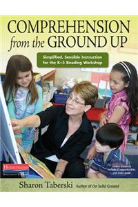 Comprehension from the Ground Up