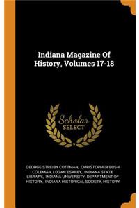 Indiana Magazine of History, Volumes 17-18