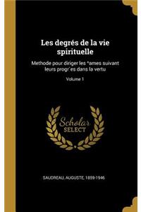 Les degrés de la vie spirituelle