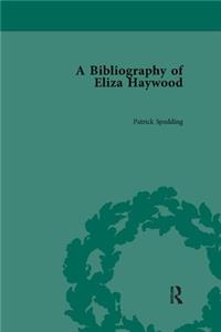 A Bibliography of Eliza Haywood