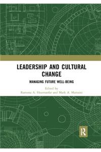 Leadership and Cultural Change