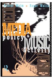 Media Policy and Music Activity