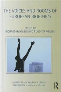 Voices and Rooms of European Bioethics