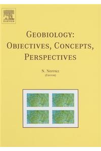 Geobiology: Objectives, Concepts, Perspectives