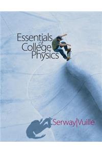 Essentials of College Physics (with Cengagenow 2-Semester and Personal Tutor Printed Access Card)