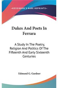 Dukes And Poets In Ferrara