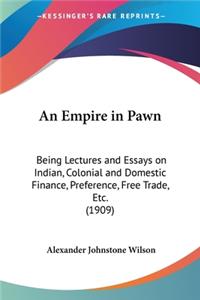 Empire in Pawn
