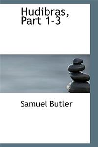 Hudibras, Part 1-3