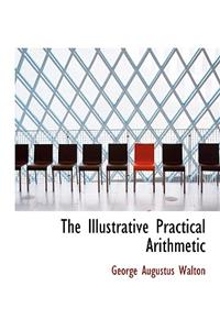 The Illustrative Practical Arithmetic