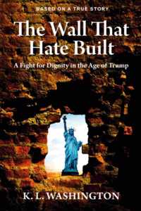 Wall That Hate Built