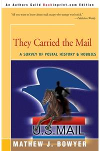They Carried the Mail