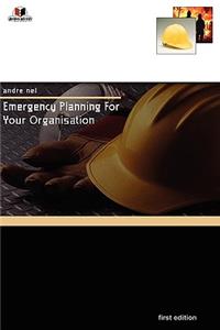 Emergency Planning for Your Organisation