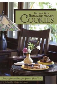 At Home with Bungalow Heaven Cookies: Favorites from the Bungalow Heaven Home Tour