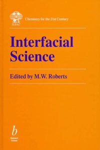 Interfacial Science (BS - IUPAC Chem 21st C)