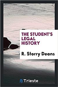 THE STUDENT'S LEGAL HISTORY