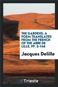 The Gardens, a Poem, Tr. [by M.H. Montolieu].