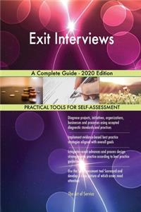 Exit Interviews A Complete Guide - 2020 Edition