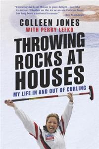 Throwing Rocks at Houses