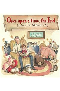 Once Upon A Time, The End (Asleep in 60 Seconds)