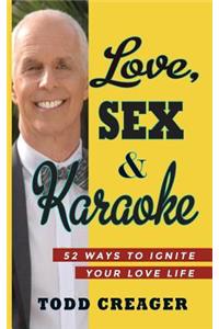 Love, Sex and Karaoke