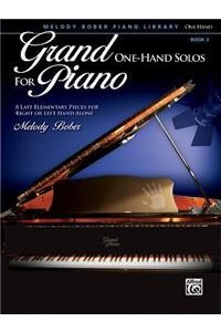 Grand One-Hand Solos for Piano, Bk 3