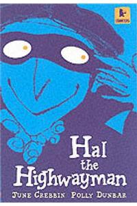 Hal the Highwayman