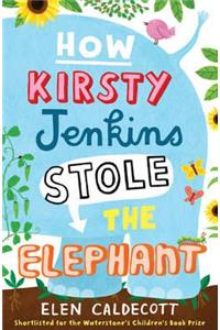 How Kirsty Jenkins Stole the Elephant