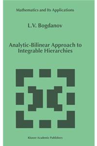 Analytic-Bilinear Approach to Integrable Hierarchies