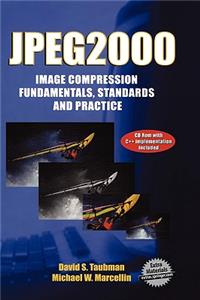 Jpeg2000 Image Compression Fundamentals, Standards and Practice