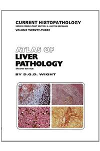 Atlas of Liver Pathology