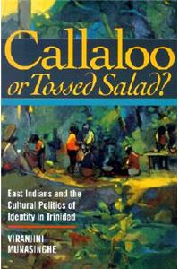 Callaloo or Tossed Salad?